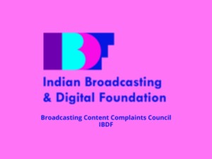 इंडियन ब्रॉडकास्टिंग और डिजिटल फाउंडेशन (स्रोत - ibdf.com)